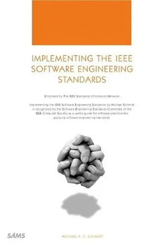 Implementing the IEEE Software Engineering Standards