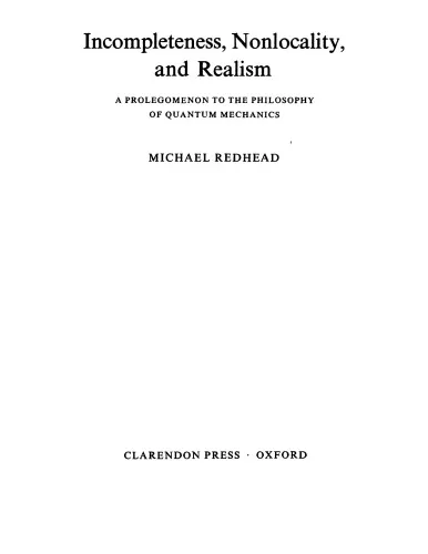 Incompleteness, Nonlocality, Realism - Prolegomenon to the Phil. of Quantum Mech.
