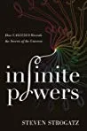 Infinite Powers: How Calculus Reveals the Secrets of the Universe