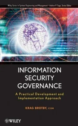 Cover of Information Security Governance (Wiley Series in Systems Engineering and Management)