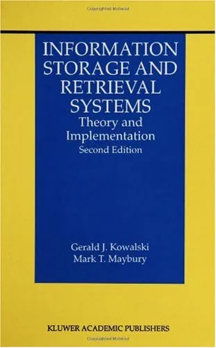 Information Storage and Retrieval Systems: Theory and Implementation (The Information Retrieval Series, Vol. 8)