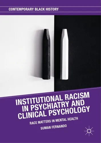 Institutional racism in psychiatry and clinical psychology race matters in mental health