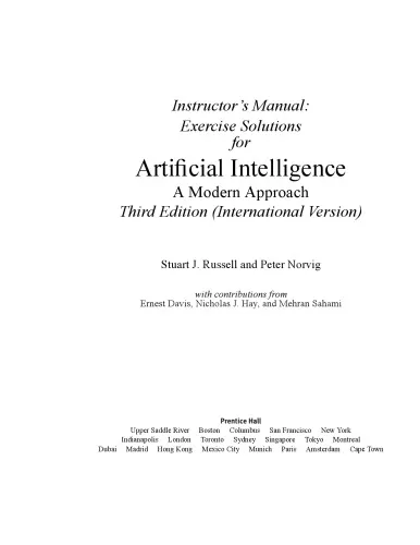 Instructor’s Manual: Exercise Solutions for Artificial Intelligence A Modern Approach - Third Edition