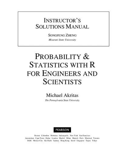 Instructor's Solutions Manual for Probability and Statistics with R for Engineers and Scientists 1st edition