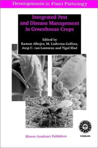 Integrated Pest and Disease Management in Greenhouse Crops