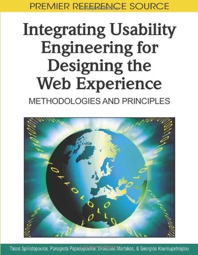 Integrating Usability Engineering for Designing the Web Experience: Methodologies and Principles