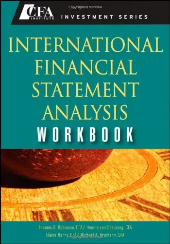 International Financial Statement Analysis Workbook (CFA Institute Investment Series)