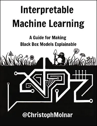 Interpretable Machine Learning (2019) [Molnar] [9780244768522]