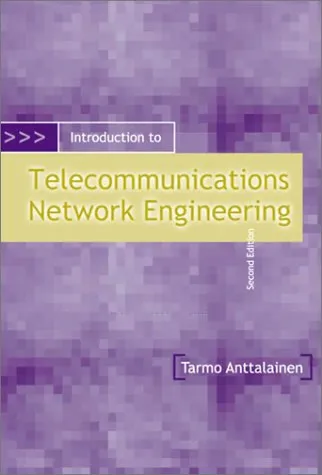 Introduction To Telecommunications Network Engineering