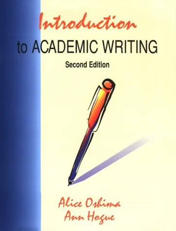 Introduction to Academic Writing, Second Edition (The Longman Academic Writing Series)