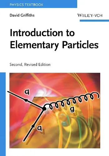 Introduction to Elementary Particles, 2nd revised edition