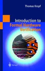 Introduction to Formal Hardware Verification