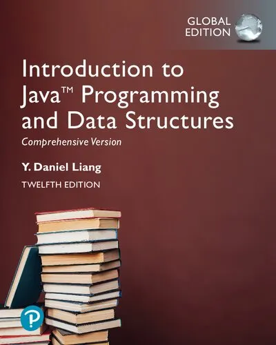 Introduction to Java Programming and Data Structures, Comprehensive Version, Global Edition