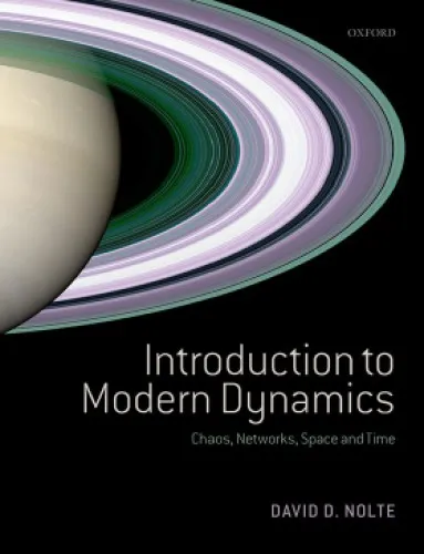 Introduction to Modern Dynamics: Chaos, Networks, Space and Time