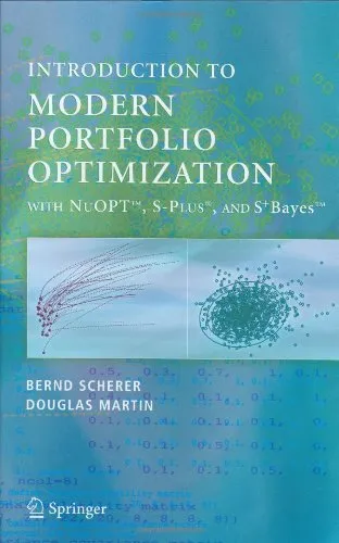 Introduction to Modern Portfolio Optimization with NuOPT, S-PLUS and S+Bayes