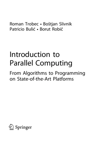 Introduction to Parallel Computing. From Algorithms to Programming on State-of-the-Art Platforms