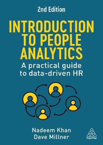 Introduction to People Analytics: A Practical Guide to Data-driven HR