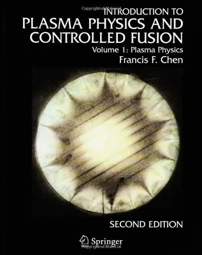 Introduction to Plasma Physics and Controlled Fusion