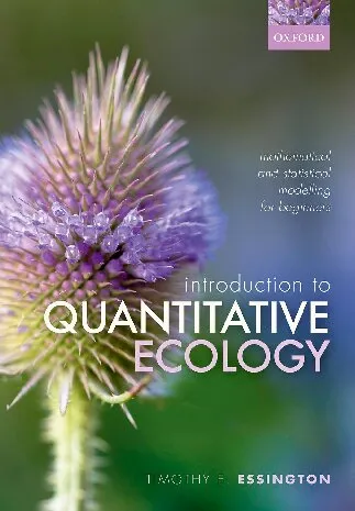 Introduction to Quantitative Ecology: Mathematical and Statistical Modelling for Beginners