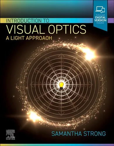 Introduction to Visual Optics: A Light Approach