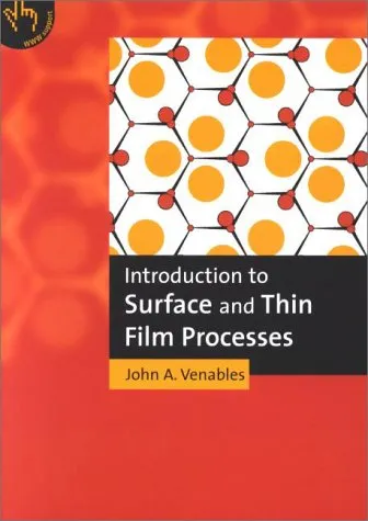 Introduction to surface and thin film processes