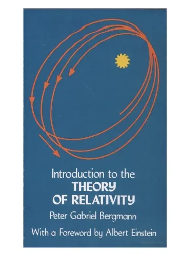 Introduction to the Theory of Relativity