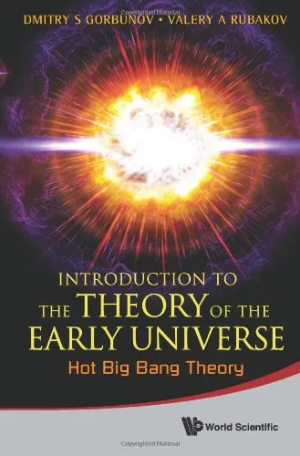 Introduction to the Theory of the Early Universe: Hot Big Bang Theory