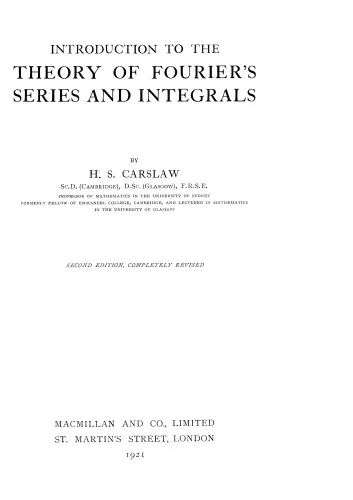 Introduction to the theory of Fourier's series and integrals