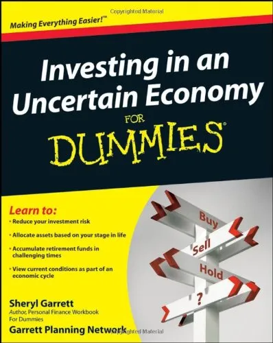 Investing in an Uncertain Economy For Dummies (For Dummies (Business & Personal Finance))