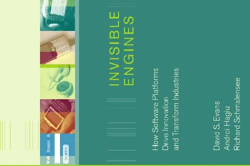 Invisible Engines: How Software Platforms Drive Innovation and Transform Industries