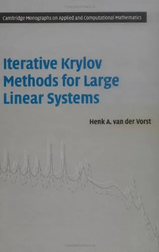 Iterative Krylov Methods for Large Linear Systems