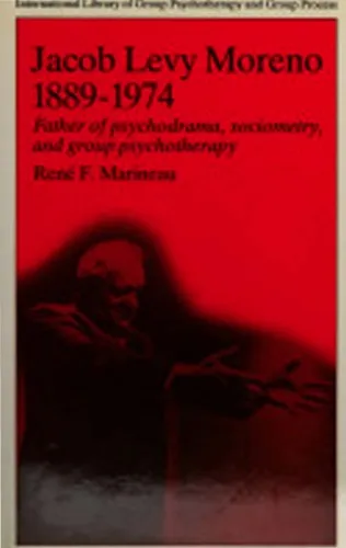 Jacob Levy Moreno, 1889-1974: father of psychodrama, sociometry, and group psychotherapy