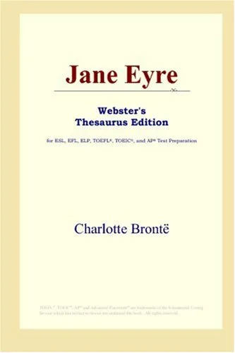 Jane Eyre (Webster's Thesaurus Edition)