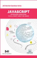 JavaScript Interview Questions You'll Most Likely Be Asked