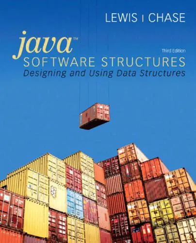 Java Software Structures: Designing and Using Data Structures