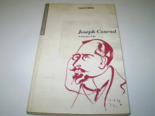 Joseph Conrad: A Literary Life