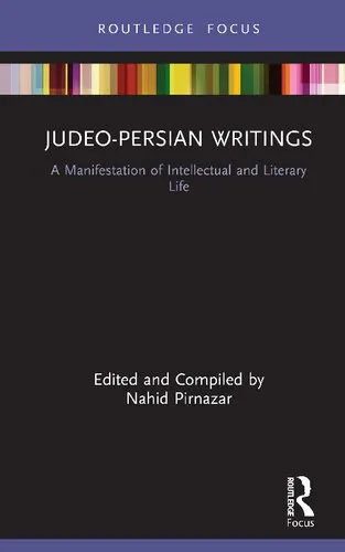 Judeo-Persian Writings: A Manifestation of Intellectual and Literary Life