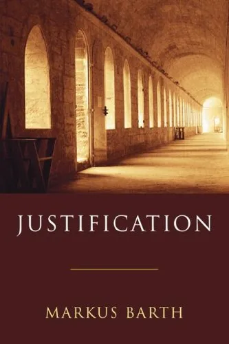 Justification: Pauline Texts Interpreted in the Light of the Old and New Testaments