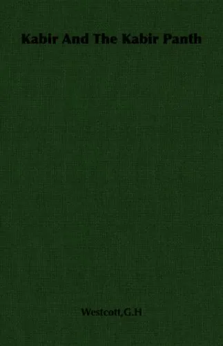 Kabir And The Kabir Panth