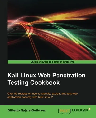 Kali Linux Web Penetration Testing Cookbook