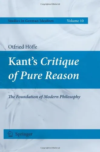 Kant's Critique of Pure Reason: The Foundation of Modern Philosophy