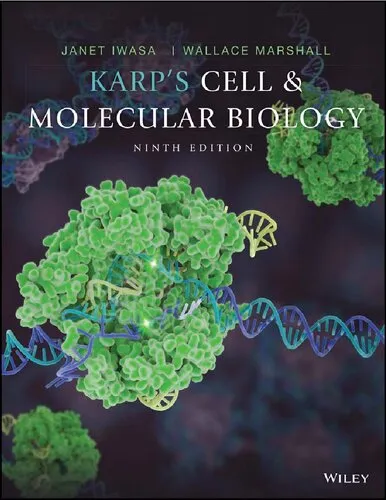 Karp's Cell and Molecular Biology 9th Edition