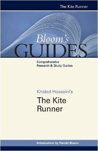 Khaled Hosseini's The Kite Runner (Bloom's Guides)