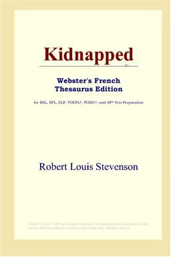 Kidnapped (Webster's French Thesaurus Edition)