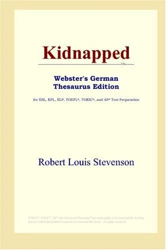 Kidnapped (Webster's German Thesaurus Edition)