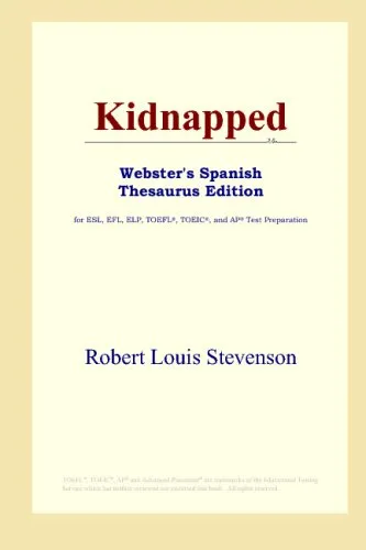 Kidnapped (Webster's Spanish Thesaurus Edition)