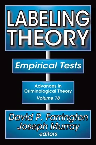 Labeling Theory: Empirical Tests