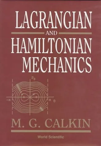 Lagrangian and Hamiltonian Mechanics