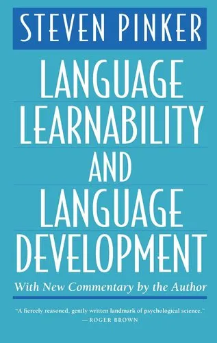 Language Learnability and Language Development: With New Commentary by the Author