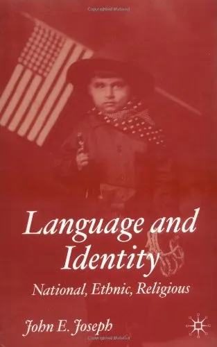 Language and Identity: National, Ethnic, Religious